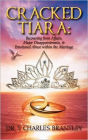 Cracked Tiara: Recovering from Affairs, Major Disappointments, & Emotional Abuse Within the Marriage