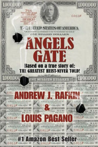 Title: Angels Gate, Author: Andrew J Rafkin