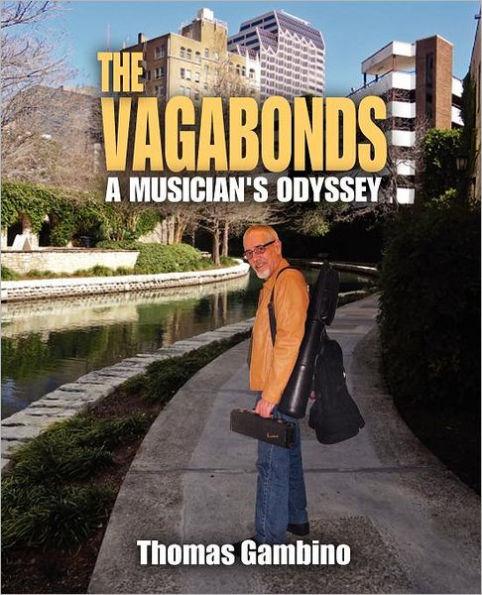 The Vagabonds: A Musician's Odyssey