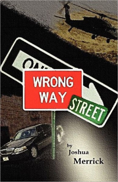 Wrong Way Street