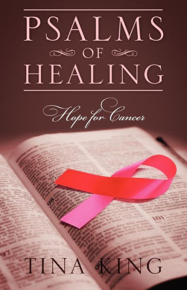 Psalms of Healing: Hope for Cancer