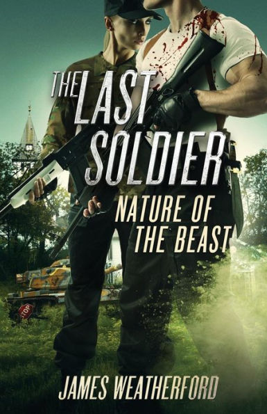 the Last Soldier: Nature of Beast