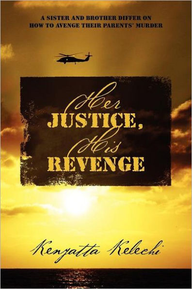 Her Justice, His Revenge: A Sister and Brother Differ on How to Avenge Their Parents' Murder