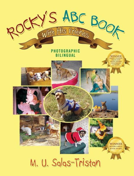 Rocky's ABC Book with His Friends: Photographic Bilingual