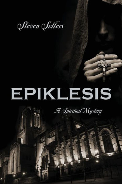 Epiklesis: A Spiritual Mystery