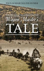 The Wagon Master's Tale