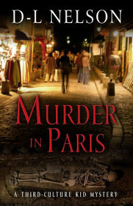 Title: Murder in Paris, Author: D-L Nelson