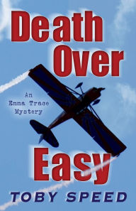 Title: Death Over Easy, Author: Toby Speed