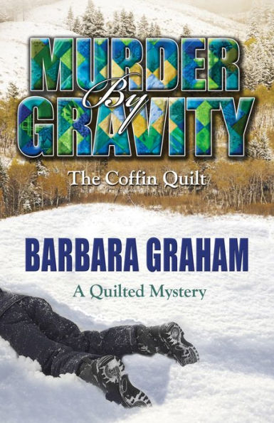 Murder by Gravity: The Coffin Quilt