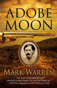 Title: Adobe Moon, Author: Mark Warren