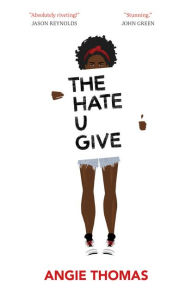 Title: The Hate U Give, Author: Angie Thomas