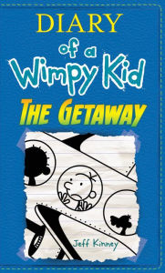 Title: The Getaway (Diary of a Wimpy Kid Series #12), Author: Jeff Kinney