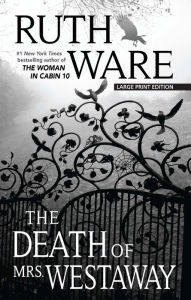 Title: The Death of Mrs. Westaway, Author: Ruth Ware