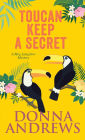 Toucan Keep a Secret (Meg Langslow Series #23)