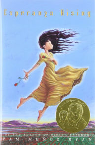 Title: Esperanza Rising, Author: Pam Muñoz Ryan