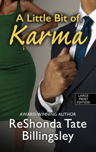 Title: A Little Bit of Karma, Author: ReShonda Tate Billingsley