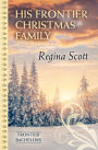His Frontier Christmas Family
