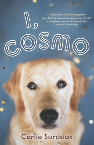 Title: I, Cosmo, Author: Carlie Sorosiak