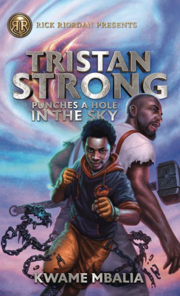 Tristan Strong Punches a Hole in the Sky (Tristan Strong Series #1)