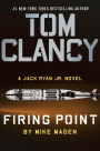 Tom Clancy Firing Point (Jack Ryan Jr. Series #7)