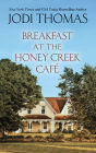 Breakfast at the Honey Creek Cafe