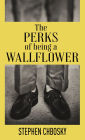 The Perks of Being a Wallflower (20th Anniversary Edition)