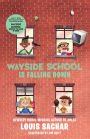 Wayside School Is Falling Down (Wayside School Series #2)