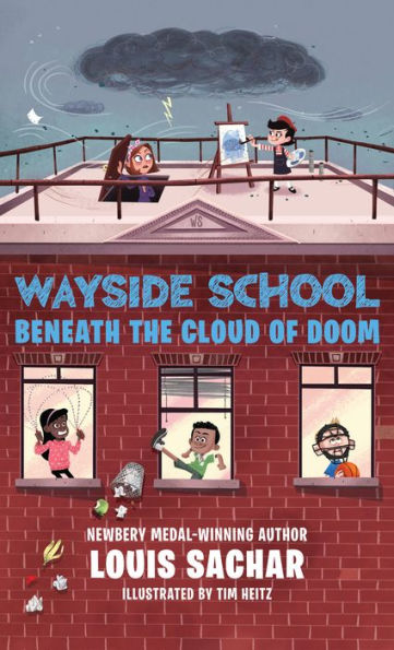 Wayside School Beneath the Cloud of Doom (Wayside School Series #4)