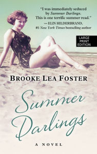 Title: Summer Darlings, Author: Brooke Lea Foster