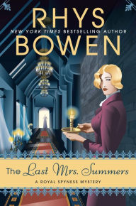 Title: The Last Mrs. Summers (Royal Spyness Series #14), Author: Rhys Bowen
