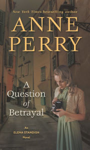 A Question of Betrayal (Elena Standish Series #2)