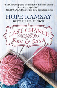 Last Chance Knit & Stitch