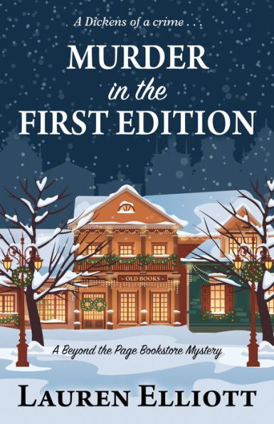 Murder in the First Edition (Beyond the Page Bookstore Mystery #3)