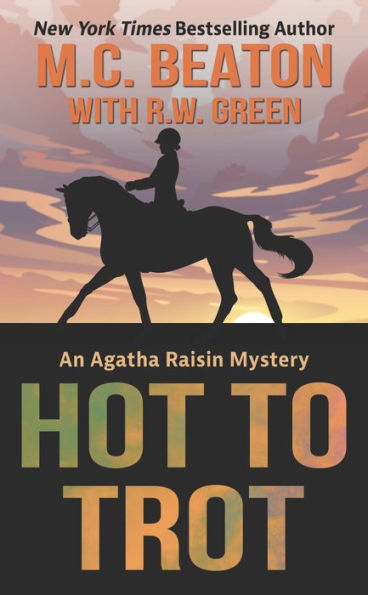 Hot to Trot (Agatha Raisin Series #31)