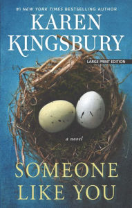 Title: Someone Like You (Baxter Family Series), Author: Karen Kingsbury