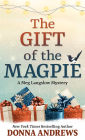 The Gift of the Magpie (Meg Langslow Series #28)