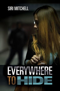 Download best seller books freeEverywhere to Hide bySiri Mitchell