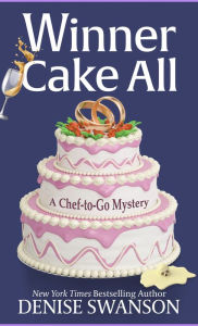 Title: Winner Cake All, Author: Denise Swanson