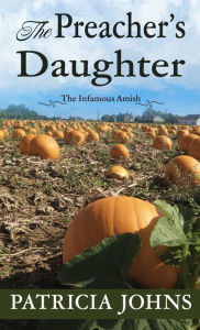 Title: The Preacher's Daughter, Author: Patricia Johns