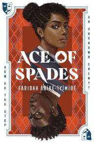 Title: Ace of Spades, Author: Faridah Àbíké-Íyímídé