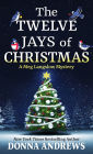 The Twelve Jays of Christmas (Meg Langslow Series #30)