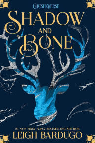 Shadow and Bone (Shadow and Bone Trilogy #1)