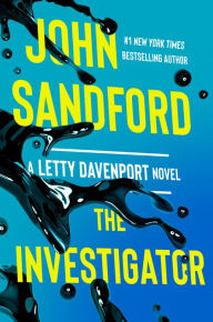 Title: The Investigator, Author: John Sandford