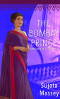 The Bombay Prince (Perveen Mistry Series #3)