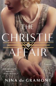 Title: The Christie Affair, Author: Nina de Gramont