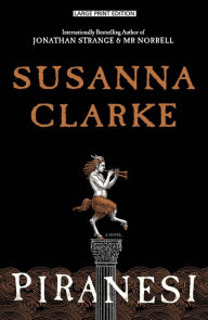 Title: Piranesi, Author: Susanna Clarke