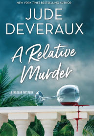 Title: A Relative Murder, Author: Jude Deveraux