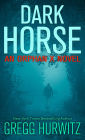 Dark Horse (Orphan X Series #7)