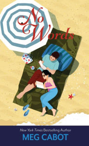 Title: No Words (Little Bridge Island Series #3), Author: Meg Cabot