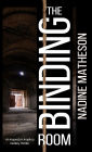 The Binding Room (Inspector Anjelica Henley Thriller #2)